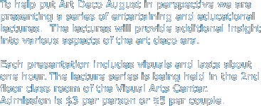 To help put Art Deco